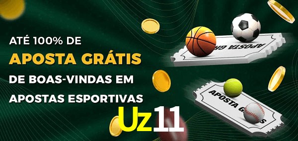 Uz11 Ate 100% de Aposta Gratis